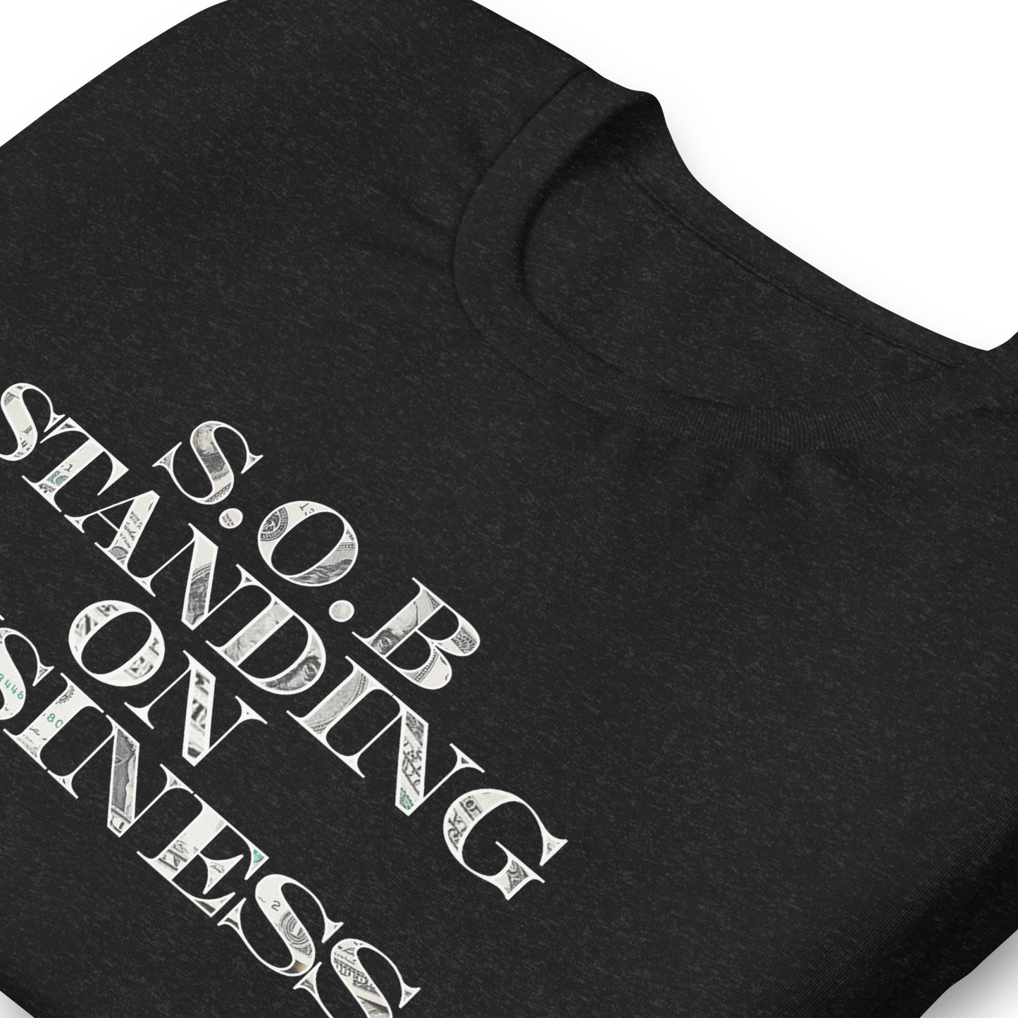 "Standing On Business" Unisex T-Shirt