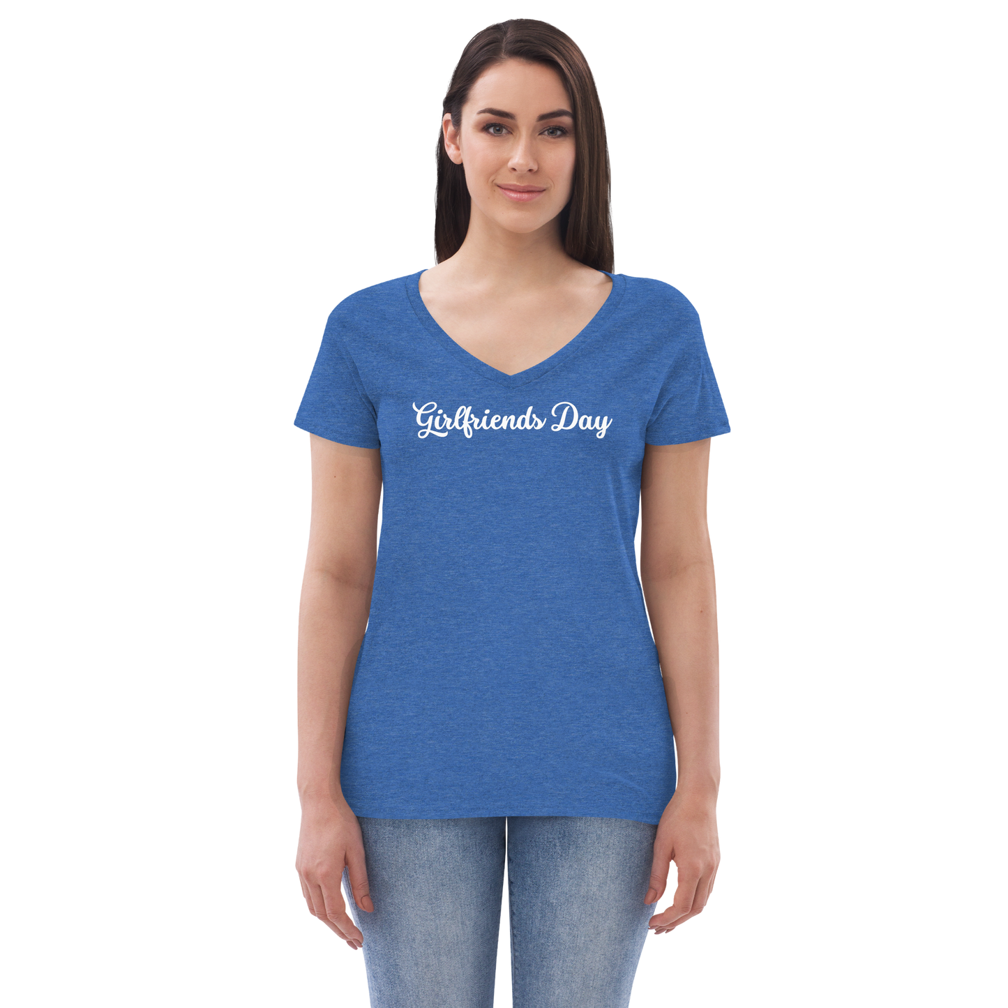 Girlfriends Day - Women’s Recycled V-Neck T-Shirt