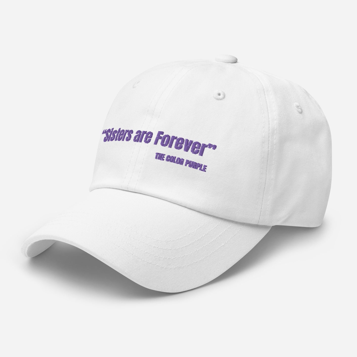"Sisters Are Forever" Hat