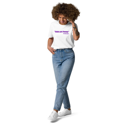 "Sisters Are Forever" The Color Purple Quote Unisex Cotton T-Shirt