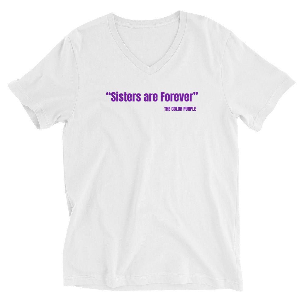 "Sisters Are Forever" The Color Purple Quote Unisex Short Sleeve V-Neck T-Shirt