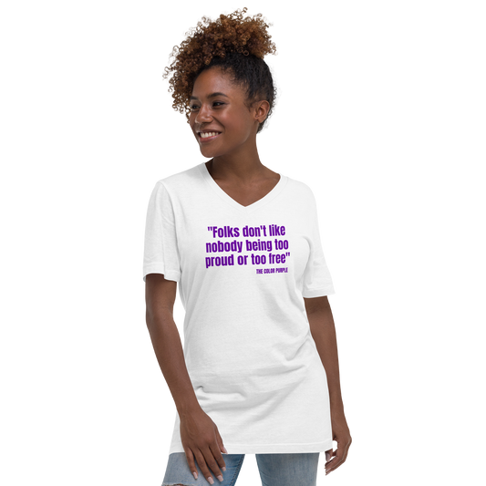 "Folks Don't Like.." The Color Purple Quote Unisex Short Sleeve V-Neck T-Shirt