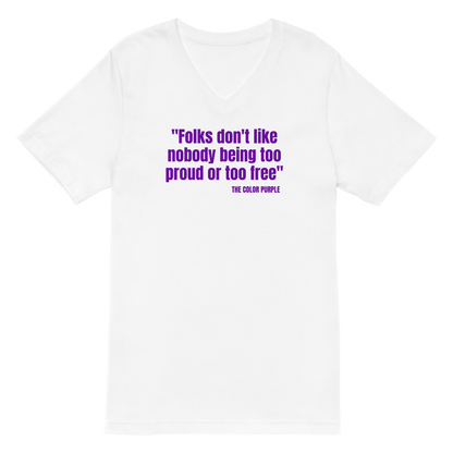 "Folks Don't Like.." The Color Purple Quote Unisex Short Sleeve V-Neck T-Shirt