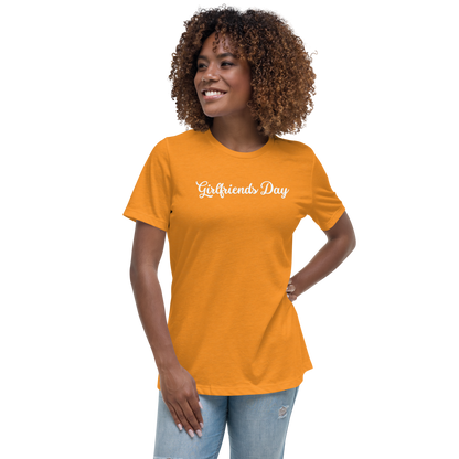 Girlfriends Day - Women's Relaxed T-Shirt