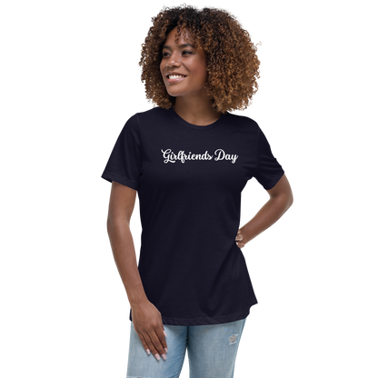 Girlfriends Day - Women's Relaxed T-Shirt